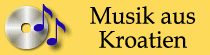 Musik aus Kroatien