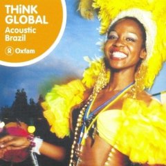 Think Global - Acoustic Brazil